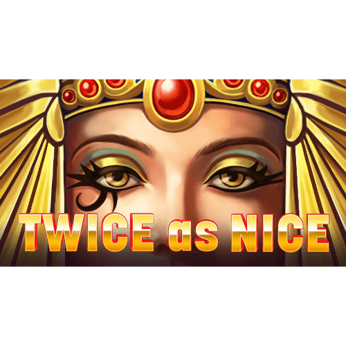 Twice as Nice
