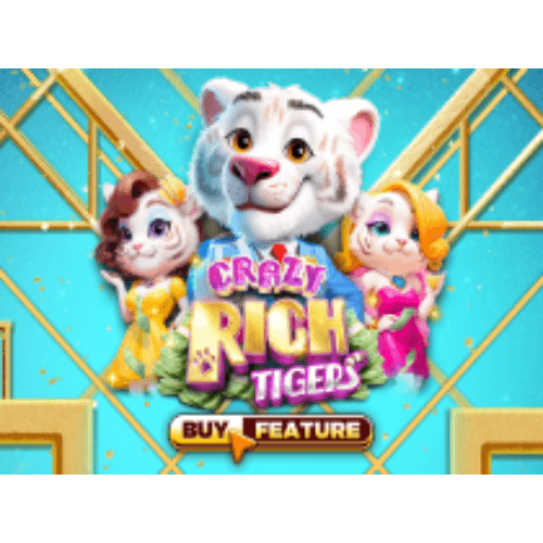 Crazy Rich Tigers