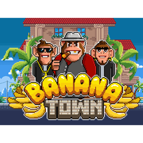 Banana Town
