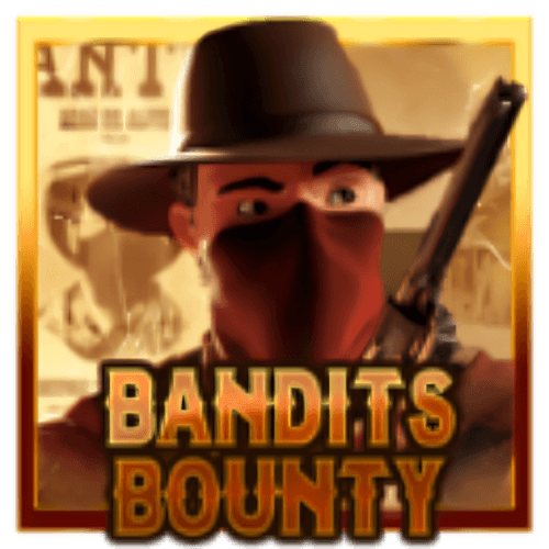 Bandits bounty